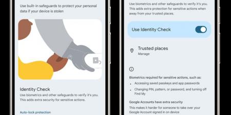 جوجل تكشف عن ميزة التحقق من الهوية لحماية هواتف اندرويد من السرقة - عرب بريس