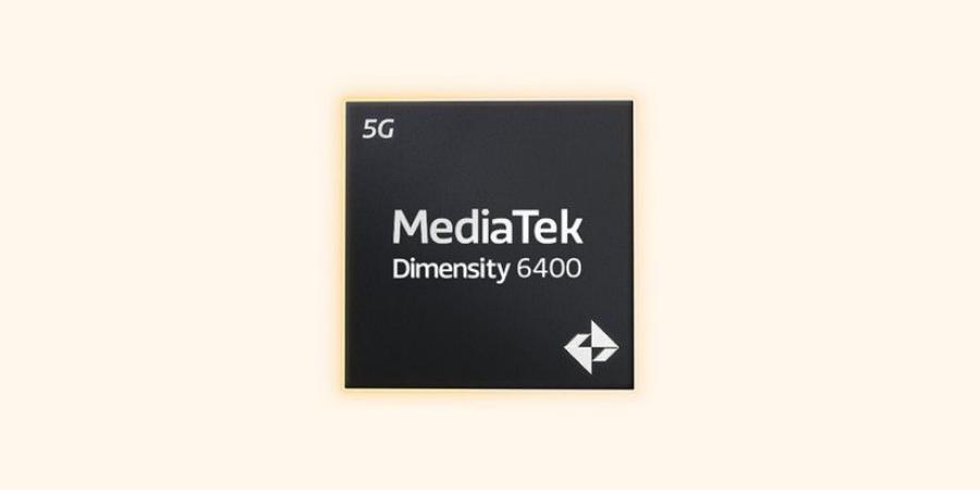 MediaTek تطلق معالج MediaTek Dimensity 6400 الذي يأتي كترقية طفيفة لمعالج 6300 - عرب بريس