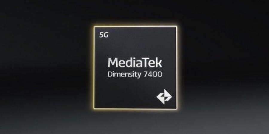 MediaTek تكشف عن معالجي Dimensity 7400 و 7400X بقدرات متطورة - عرب بريس